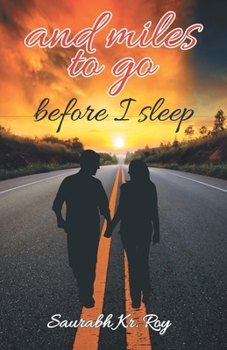 Paperback And Miles To Go Before I Sleep... Book