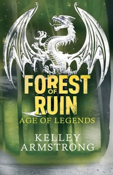 Forest of Ruin - Book #3 of the Age of Legends
