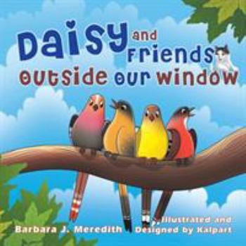 Paperback Daisy and Friends Outside Our Window Book