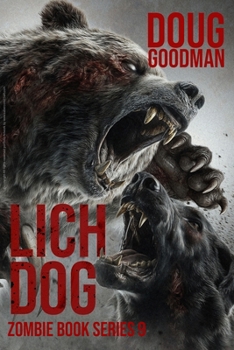 Lich Dog (Zombie Dog Series)