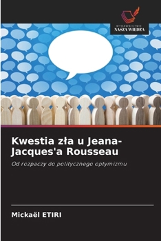 Paperback Kwestia zla u Jeana-Jacques'a Rousseau [Polish] Book
