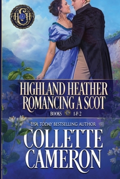 Paperback Highland Heather Romancing a Scot Books 1 & 2 Book