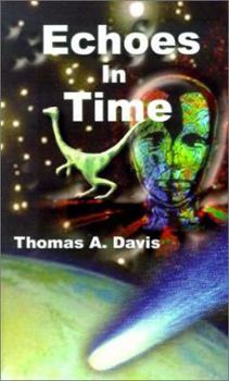 Paperback Echoes in Time Book