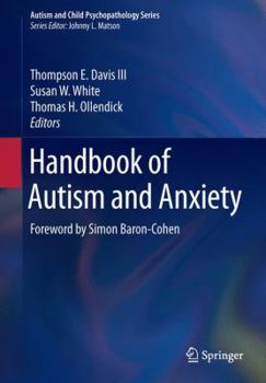 Paperback Handbook of Autism and Anxiety Book