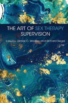 Paperback The Art of Sex Therapy Supervision Book