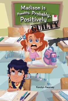 Paperback Madison is Possibly, Probably, Positively Guilty Book