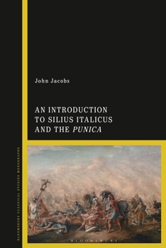 Paperback An Introduction to Silius Italicus and the Punica Book