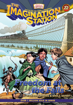 Freedom at the Falls - Book #22 of the Imagination Station