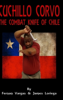 Hardcover Cuchillo Corvo Combat Knife of Chile Book