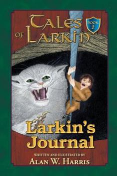 Larkin's Journal - Book #2 of the Tales of Larkin