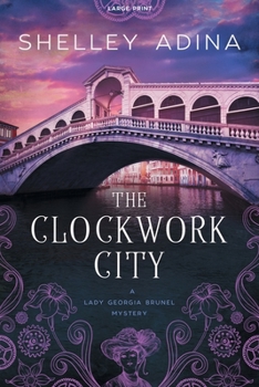 Paperback The Clockwork City: Large Print [Large Print] Book
