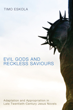 Hardcover Evil Gods and Reckless Saviours Book