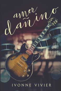 Paperback Amor dañino.: Pasión entre música y fotografías. [Spanish] Book