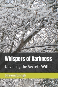 Paperback Whispers of Darkness: Unveiling the Secrets Within Book