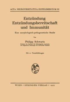 Paperback Entzündung Entzündungsbereitschaft Und Immunität: Eine Morphologisch-Pathogenetische Studie [German] Book