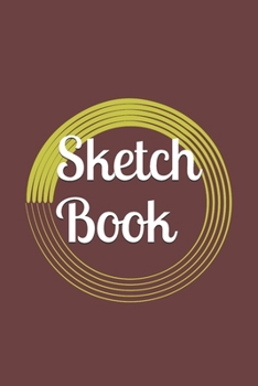 Sketch Book: : Blank Sketch Book for Drawing, Writing, Painting, Sketching and Doodling. Sketch Book/ Unlined Journal / Diary / Notebook /Logbook ... /Tracker--120 Pages – Standard (6 x 9 inches)