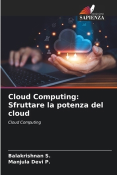 Paperback Cloud Computing: Sfruttare la potenza del cloud [Italian] Book