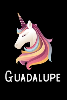 Guadalupe: Personalized Custom Name Unicorn Themed Monthly 2020 Planner (Calendar, To Do List, Monthly Budget, Grocery List, Yearly Financial Goals) Gift for Girls and Women