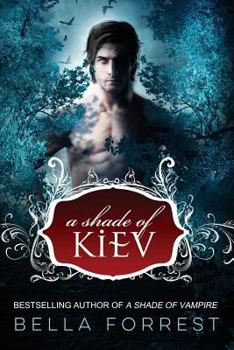 A Shade of Kiev - Book #1 of the A Shade of Kiev