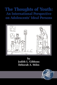 Paperback The Thoughts of Youth: An International Perspective on Adolescents' Ideal Persons Book