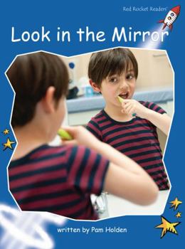 Look in the Mirror - Book  of the Red Rocket Readers