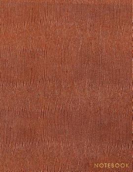 Notebook: Deep Orange Snake Skin Style - Embossed Gold Style Lettering - Softcover - 150 College-ruled Pages - 8.5 x 11 size