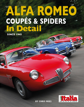 Hardcover Alfa Romeo Coupes and Spiders in Detail Since 1945 Book