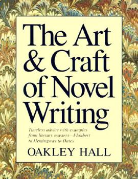 The Art and Craft of Novel Writing