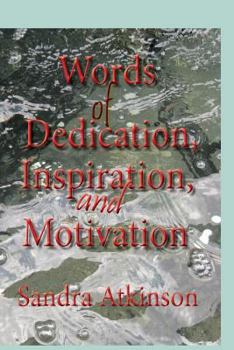 Paperback Words of Dedication, Inspiration, and Motivation Book