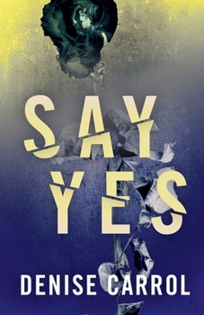 Say yes (Jilly Reeve)