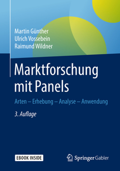 Paperback Marktforschung Mit Panels: Arten - Erhebung - Analyse - Anwendung [German] Book