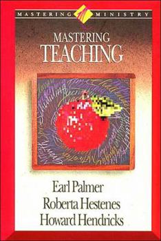 Hardcover Mastering Ministry: Mastering Teaching Book