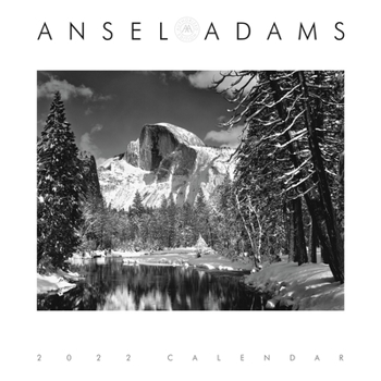 Calendar Ansel Adams 2022 Engagement Calendar: Authorized Edition: 12-Month Nature Photography Collection (Weekly Calendar and Planner) Book