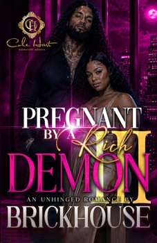 Paperback Pregnant By A Rich Demon 3: An Unhinged Romance Book