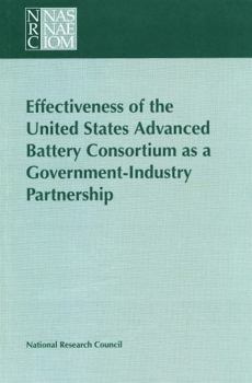 Effectiveness of the United States Advanced Battery Consortium as a Government-Industry Partnership
