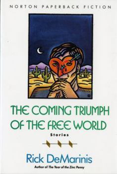 Paperback The Coming Triumph of the Free World: Stories Book