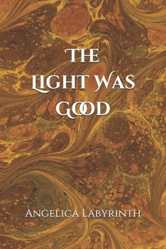 Paperback The Light Was Good Book