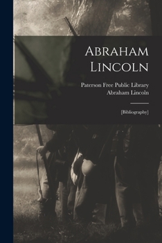 Paperback Abraham Lincoln: [bibliography] Book