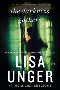 The Darkness Gathers - Book #2 of the Lydia Strong