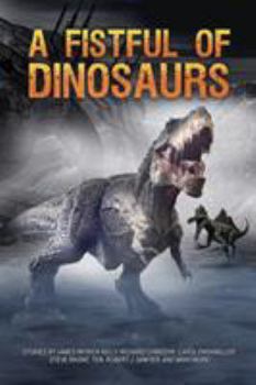 Paperback A Fistful of Dinosaurs Book