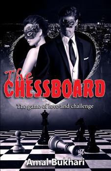 Paperback The Chessboard: The Game of Love and Challenge Book