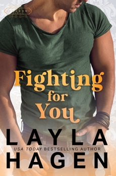 Fighting for You - Book #5 of the Connor Family