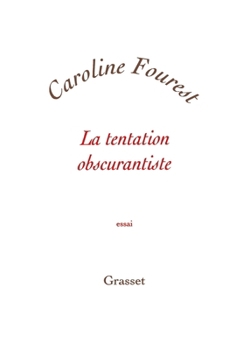 Paperback La tentation obscurantiste [French] Book