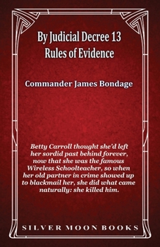Paperback By Judicial Decree 13 - Rules of Evidence Book