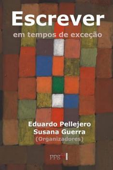 Paperback Escrever Em Tempos de Exce [Portuguese] Book