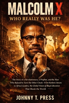 Paperback Malcolm X: Who Really Was He? Book