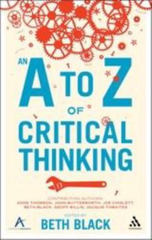 Paperback A to Z of Critical Thinking Book