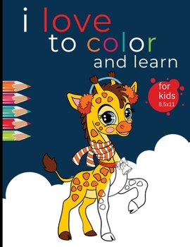 Paperback I love to color and learn for kids Book