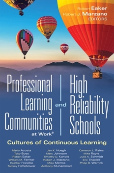 Hardcover Professional Learning Communities at Work(r)and High-Reliability Schools: Cultures of Continuous Learning (Ensure a Viable and Guaranteed Curriculum) Book