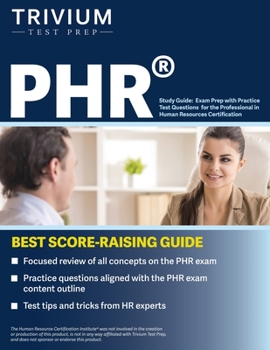 Paperback PHR Study Guide: Exam Prep with Practice Test Questions for the Professional in Human Resources Certification Book
